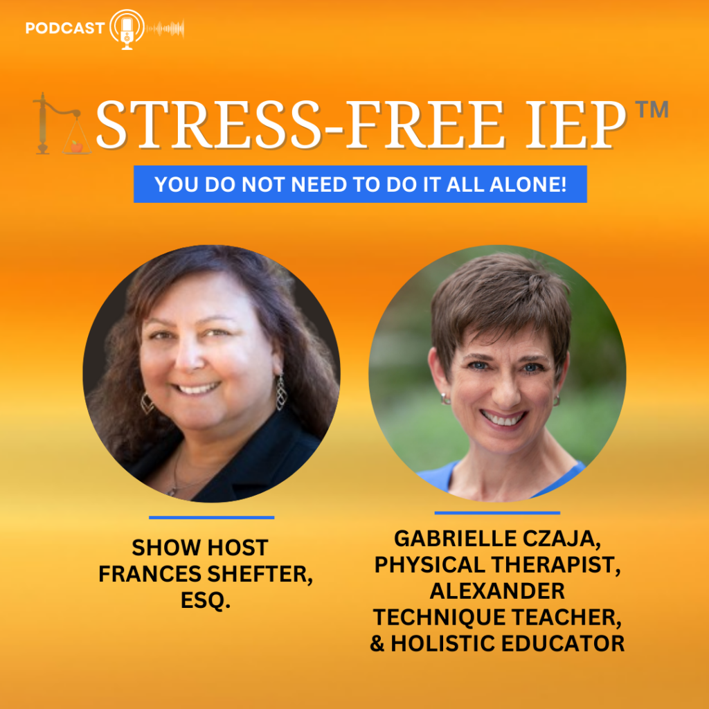 Stress-free IEP podcast episode promo art with Francis Shefter and Gabrielle Czaja